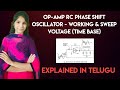 Op-Amp RC Phase Shift Oscillator & Sweep Voltage (Time Base) Explained in Telugu | ECE Basics