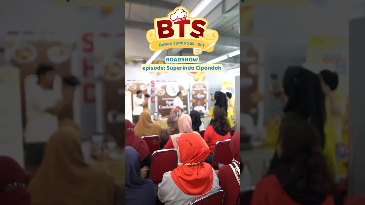BTS Roadshow Episode : Superindo Cipondoh