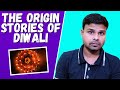Why Do We Celebrate Diwali? The Origin Stories of Diwali