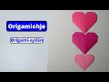 Ohje: Sydän origami