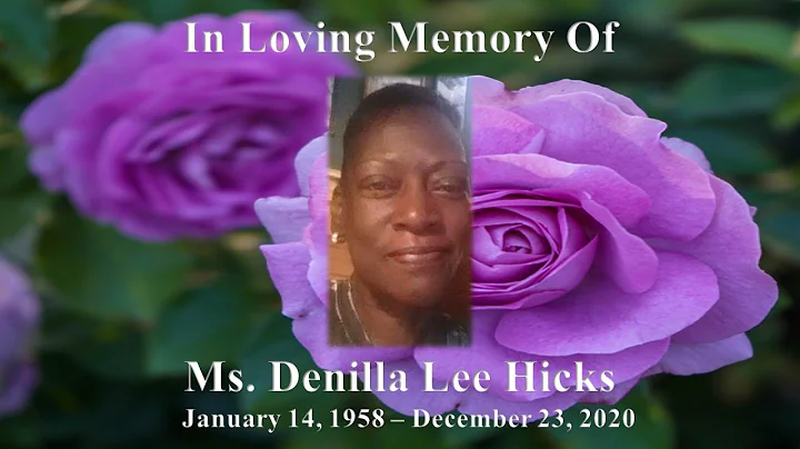 Denilla Lee Hicks - Celebration of Life