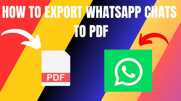 How to Export WhatsApp Chat To PDF