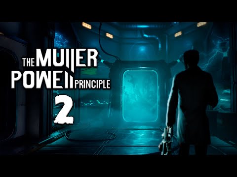 Видео: THE MULLER - POWELL PRINCIPLE Прохождение ►ДУШНЫЙ ПРИЗРАК ►#2