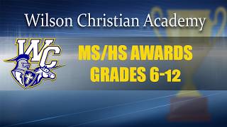 WCA, MS Athletic & Fine Arts Awards | May 15th, 2026