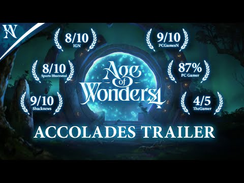 Age of Wonders 4 OUT NOW | Accolades trailer