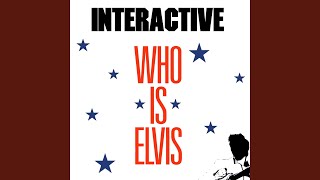 Who Is Elvis ? (Seventy 7 Mix)