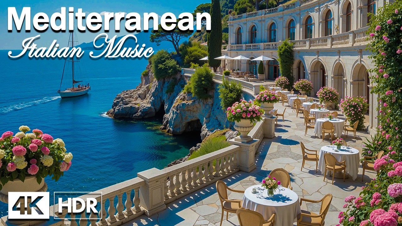 Soothing Mediterranean Serenity 🌊🎶 Relaxing Italian Coastal Music & Dreamy Amalfi Views 4K