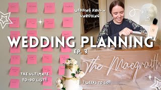 WEDDING PLANNING EP. 3 | wedding haul, signage + ultimate todo list  7 weeks to go!