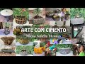 DIY - COLETÂNEA DE VASOS E ARTESANATOS DE CIMENTO