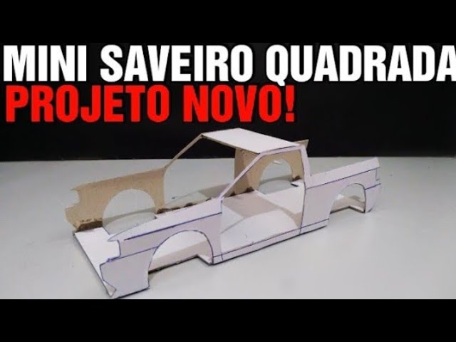 MINI SAVEIRO QUADRADA 