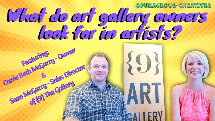 What do gallery owners look for? - Advice from {9}...