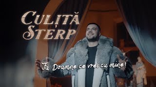 Culita Sterp - Fă Doamne ce vrei cu mine! [oficial video 2026]