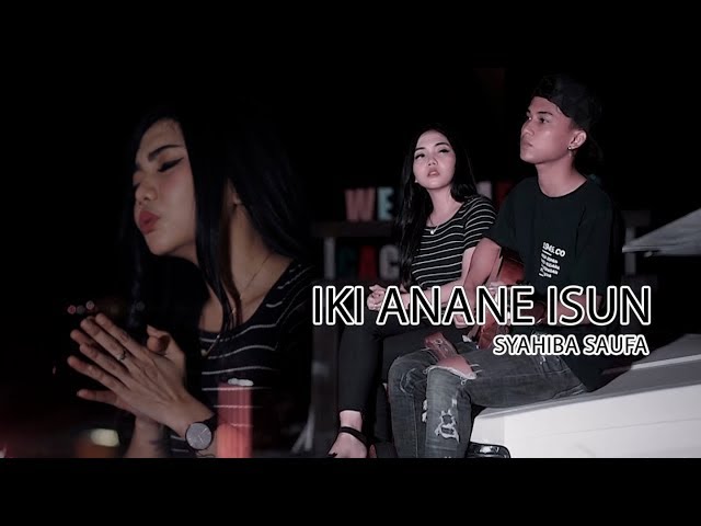 Syahiba Saufa - Iki Anane Isun | Dangdut (Official Music Video) class=