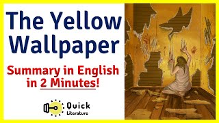 The Yellow Wallpaper | Short Summary | Charlotte Perkins Gilman | Literature NET English 2021