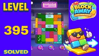 Block Away – Level 395 | Walkthrough Fast & Clean Solution