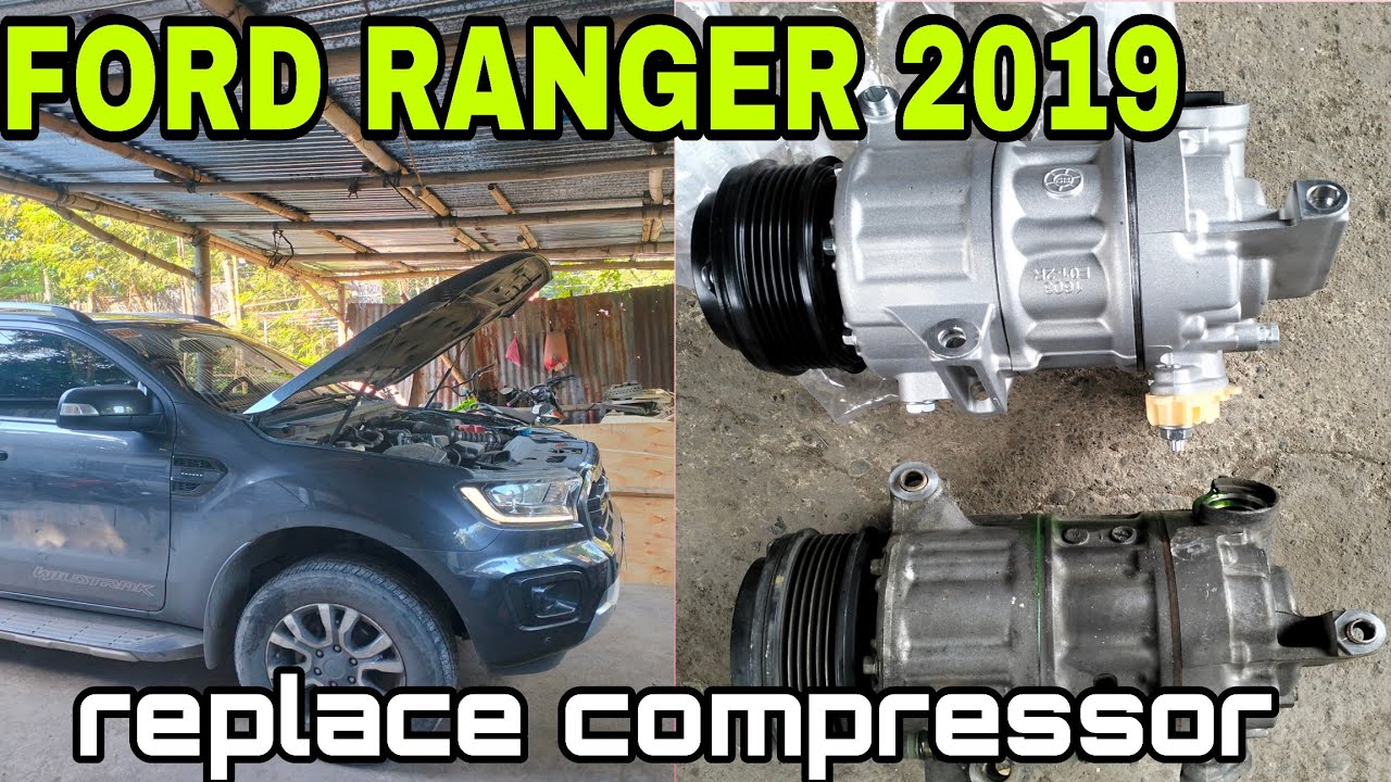 FORD RANGER 2019/replace compressor - YouTube