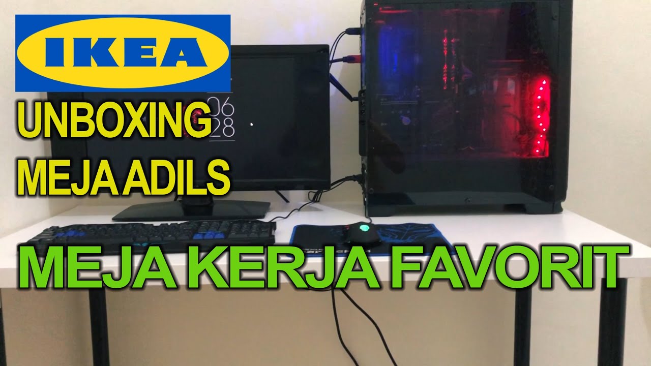UNBOXING MEJA  KOMPUTER  MERK IKEA  ADILS YouTube