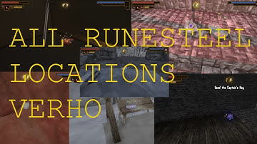 All Runesteel locations Verho