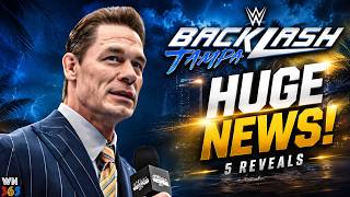 5 WWE John Cena Backlash Reveals