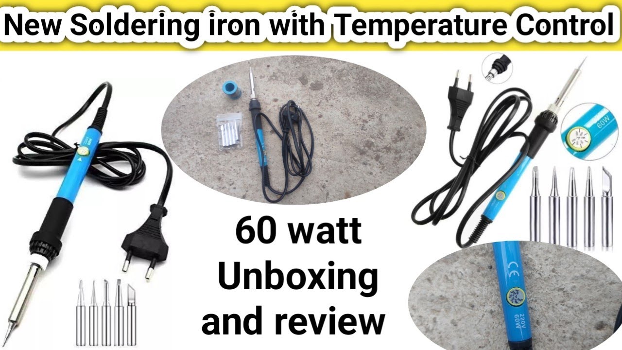 60 watt Soldering iron with Temperature Control Unboxing And review
