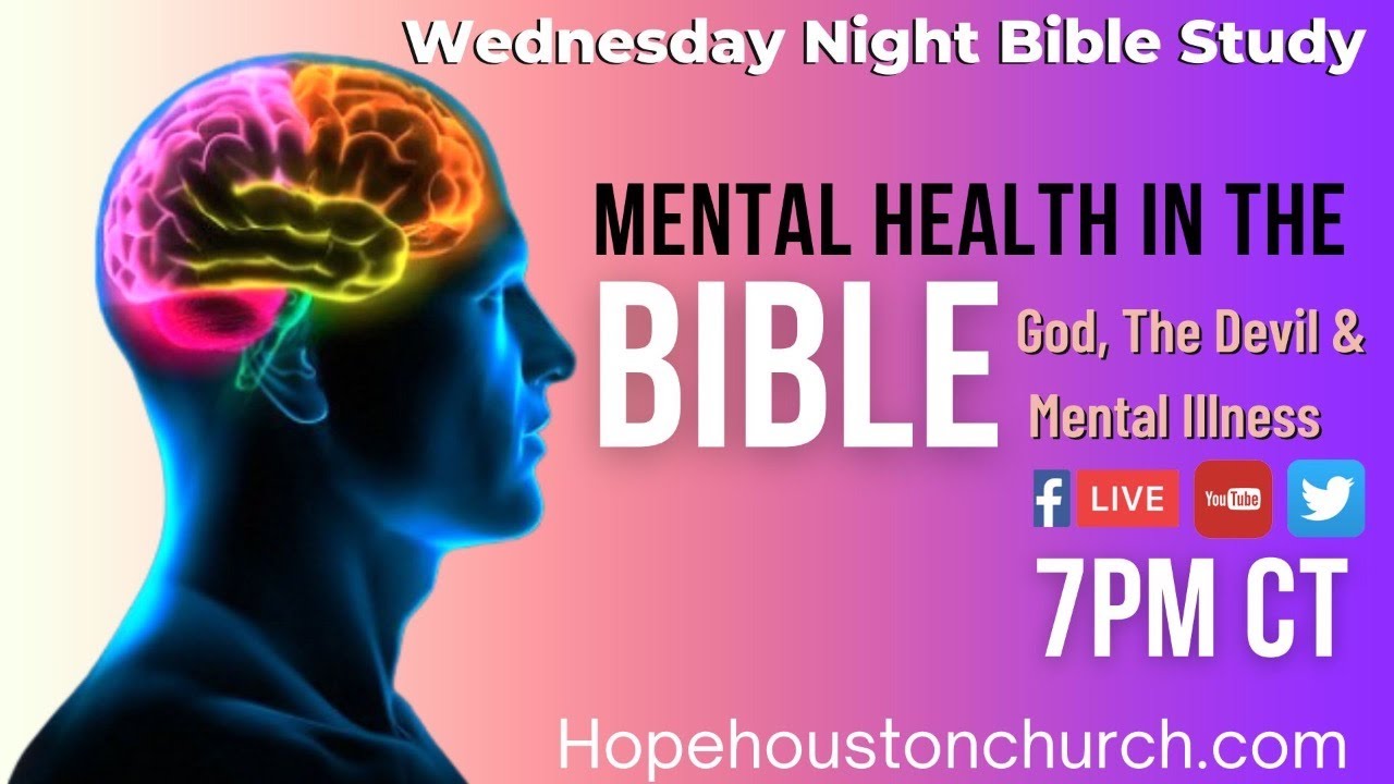 Mental Health in the Bible: God, the Devil, and Mental Illness | Dr ...