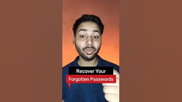 recover your forgotten passwords🤔//#shorts #tipsandtricks #2022