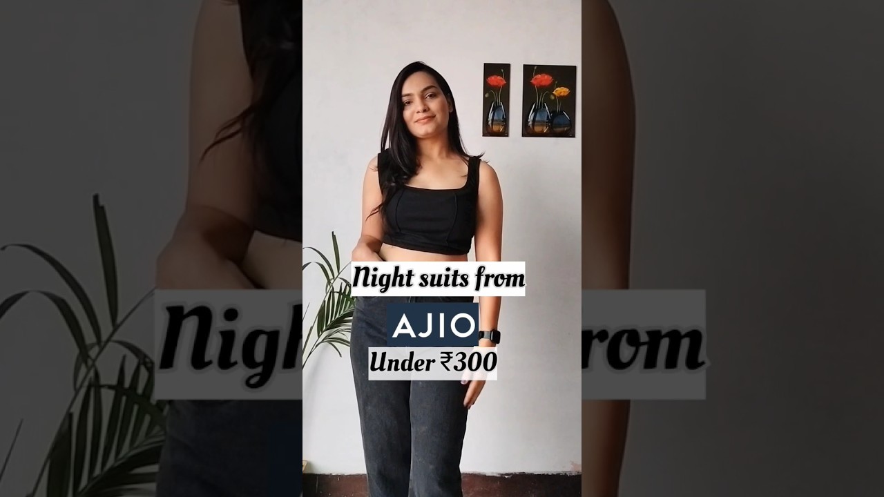 Night suits from AJIO under 300 