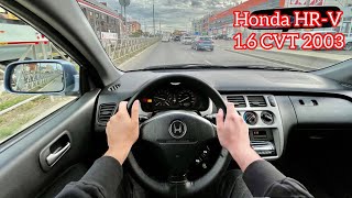 Honda HR-V 1.6 CVT / first person test drive