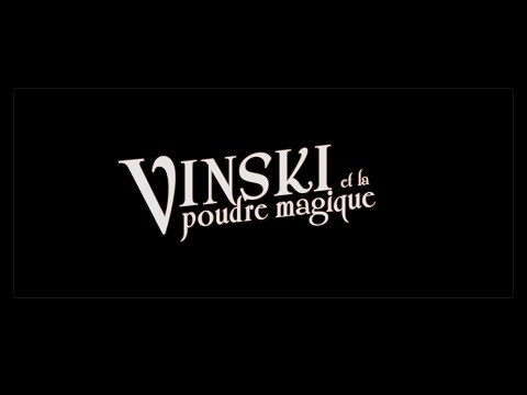Vinski et la poudre magique (Français)