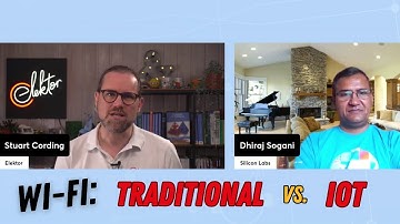 Traditional Wi-Fi vs. IoT Wi-Fi