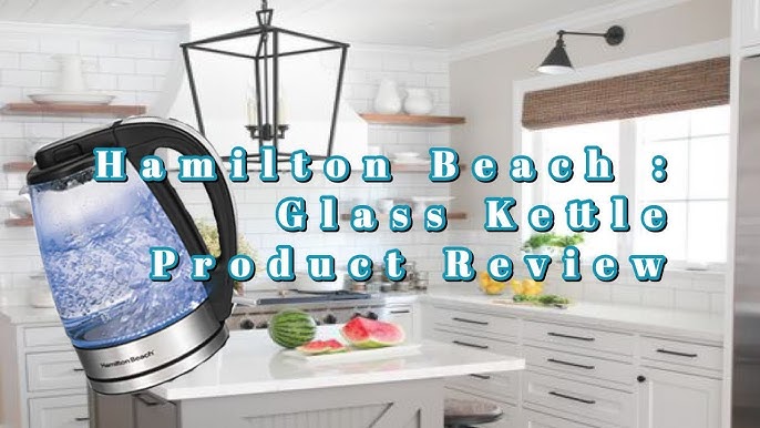 Hamilton Beach® 1.7 Liter Modern Glass Electric Kettle & Reviews