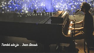 Joan Dausà · També sóc jo [VideoLyric] chords