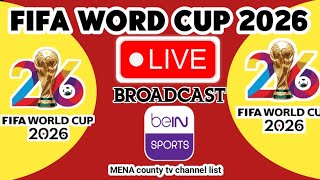 Bein sports Live Broadcast Fifa World Cup 2026 In Middle East | Bein Sports Live Fifa world cup 2026 screenshot 4
