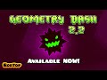 Geometry Dash 2.2 Released