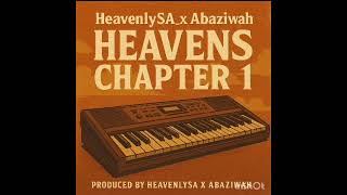 Uyaziwa Phezulu Heavenlysa x abaziwah Track 4 latest amapiano youtube Trending viral