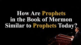 Famous How Are Prophets in the Book of Mormon Similar to Prophets Today? (Knowhy #364) Profile