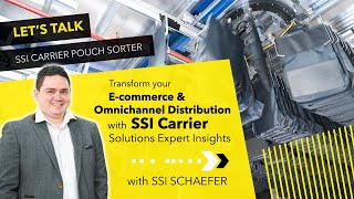 Let’s Talk about SSI Carrier with SSI SCHAEFER