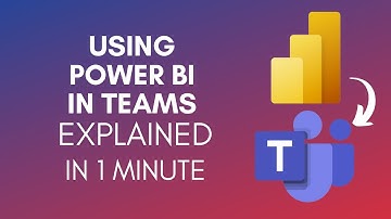 How To Use Power BI In MS Teams? (2024)