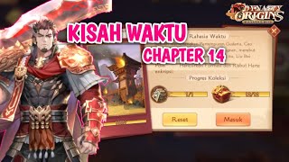 KISAH WAKTU CHAPTER 14 - Dynasy Origin Pioneer ID