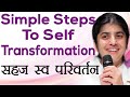 Simple Steps To Self Transformation: Ep 25: Subtitles English: BK Shivani