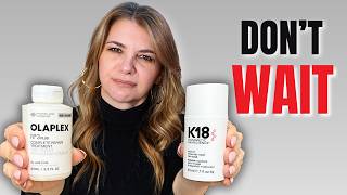 You're Starting Olaplex & K18 Too Late 🚫