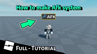 how to make afk system | Roblox Studio Tutorial