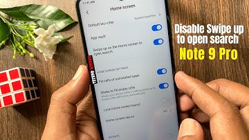 How to Disable Swipe up on the Home Screen to open search in Redmi Note 9 Pro