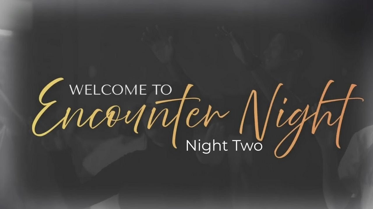 Encounter Night 2| Encounter Nights | FBCSH Weekly Bible Study | 01-14-26