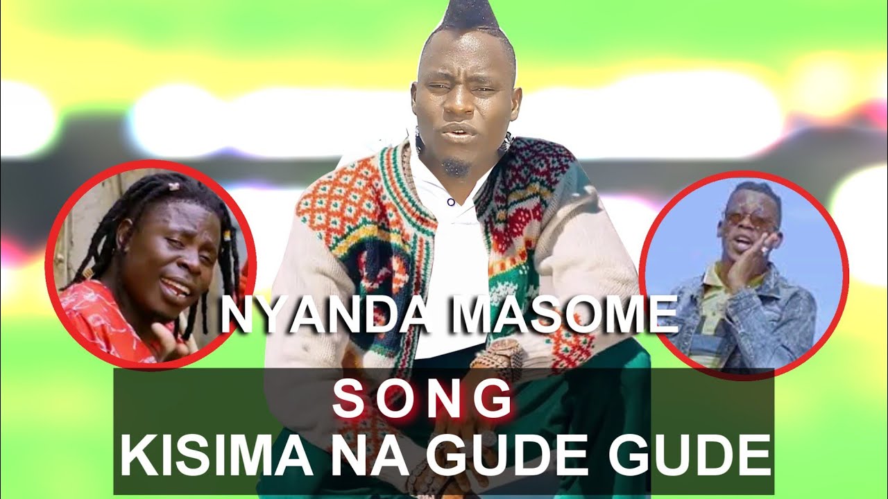 Nyanda Masome Kisima Na Gudegude  Video HD 0753441235   0758046822 Mpya 2023