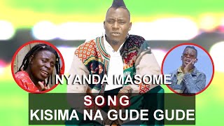 Nyanda Masome Kisima Na Gudegude Video Hd 0753441235 0758046822 Mpya 2023