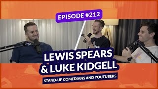 Luke Kidgell & Lewis Spears: comedy out of lockdown
Lewis Spears and Luke Kidgell are stand-up Comedians and YouTubers who we’ve had on the show quite a few times now, where we catch up on life post-2020, and more.
🔴 SUBSCRIBE TO SEE FUTURE VIDEOS
🎙️GRAB SHOW NOTES & FIND PODCAST APPS https://neuralle.com/uncommon
👉 FOLLOW US ON SOCIAL
INSTAGRAM: https://instagram.com/uncommon_show
FACEBOOK: https://facebook.com/uncommonshow
TWITTER : https://twitter.com/uncommonshow
Uncommon - interviewing interesting people in their unique fields, posting new episodes every week.
Produced by Neuralle
Host - Jordan Michaelides
Executive Producer - Lauren Lopatko
Associate Producer - Jacob Smith
Audio Engineering - Jason Barkhouse
Videography - Ricards Lacis
#UncommonPodcast #UncommonShow #MelbournePodcast #Podcast Luke Kidgell & Lewis Spears: comedy out of lockdown