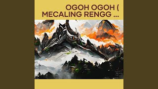 Ogoh Ogoh (Mecaling Renggah)