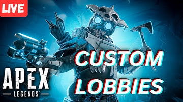 🔴LIVE - Apex Legends Custom Lobbies - Customs With Subs, JOIN NOW!!!!