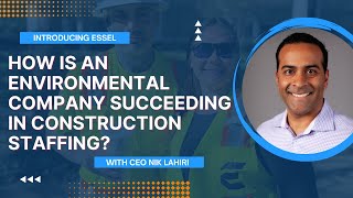 How Is An Environmental Company is Succeeding in Construction Staffing